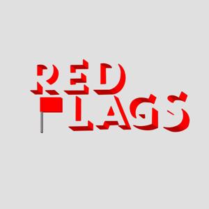 Red Flags