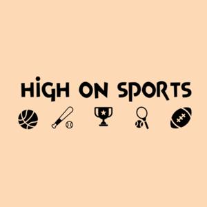 High On Sports Podcast