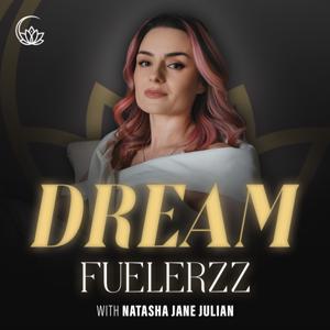 Dream Fuelerzz - Tools and stories to rewire your mind and reclaim your power