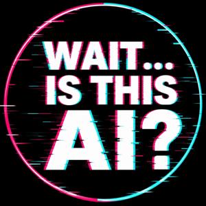 Wait… Is This Ai?