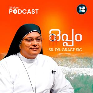 Oppam | Mental health awareness podcast series | Sr Dr Grace S I C | Shalom Podcast