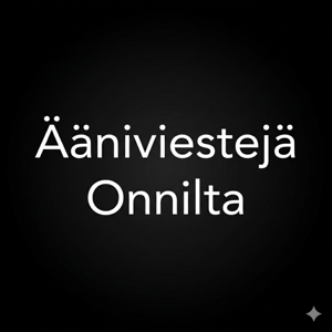 Ääniviestejä Onnilta