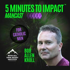 5 Minutes to Impact Mancast