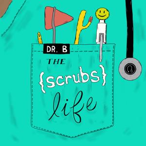 The Scrub's Life Podcast