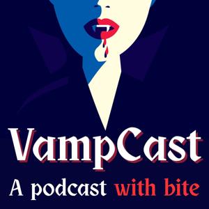VampCast: Reviewing vampires in books, movies, TV shows, and more!