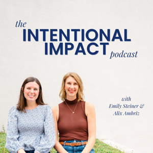 The Intentional Impact Podcast