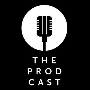 The Prodcast