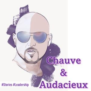 Chauve et Audacieux