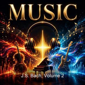 J.S. Bach, Volume 2
