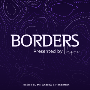 Borders: Conversations on Global South Capital and Geopolitics
