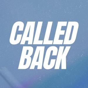 Called Back