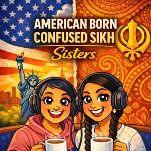 American Born Confused Sikh Sisters