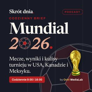 Skrót dnia - Mundial 2026