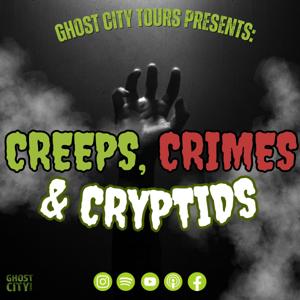 Creeps, Crimes & Cryptids