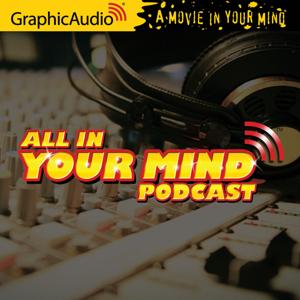 GraphicAudio - All in Your Mind