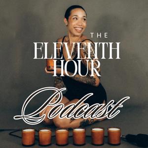 The Eleventh Hour Podcast