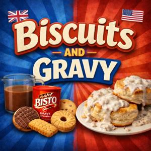 Biscuits & Gravy