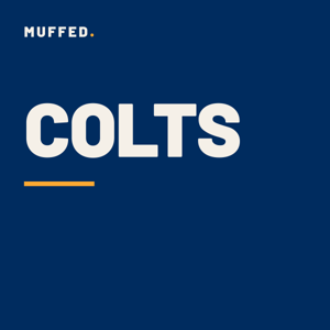 Indianapolis Colts Podcast — Muffed
