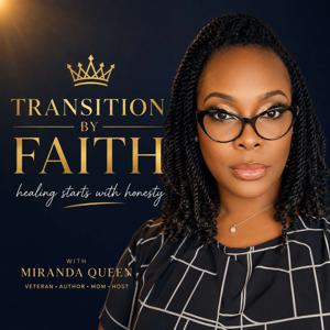 Transition By Faith