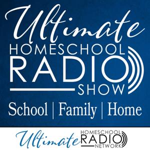 Ultimate Homeschool Radio Show by Felice Gerwitz