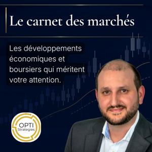Le Carnet des marchés | Analyses des marchés avec Nico de Bony