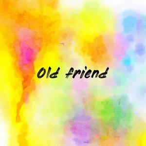 Old friend