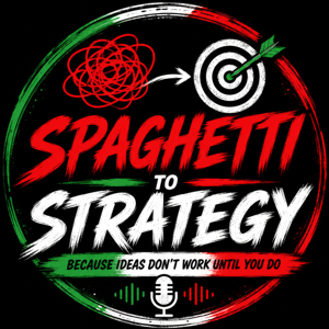 Spaghetti to Strategy