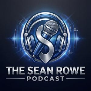 The Sean Rowe Podcast
