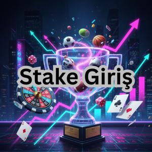 Stake Tr Güncel Giriş Adresi