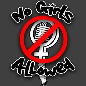 No Girls Allowed