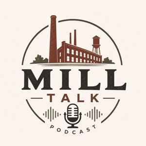 Mill Talk