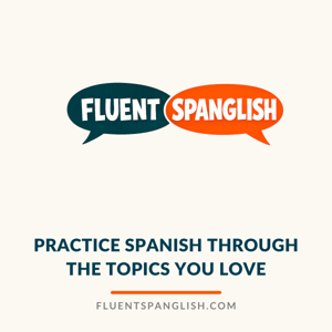 Fluent Spanglish