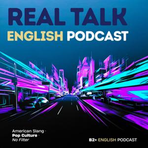 Real Talk English