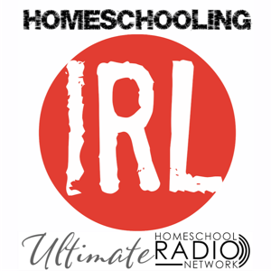 Homeschooling IRL by Andy and Kendra Fletcher