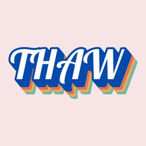 Thaw