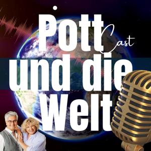 POTT und die Welt