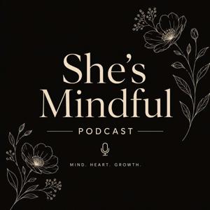She’s Mindful