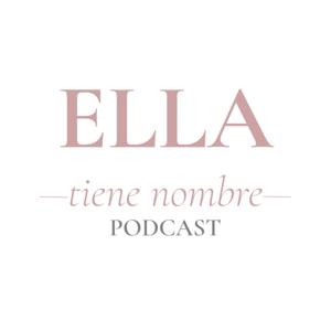Ella Tiene Nombre