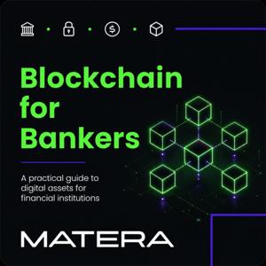 Blockchain for Bankers