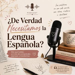 ¿De Verdad Necesitamos la Lengua Española?