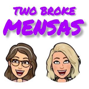 Two Broke Mensas