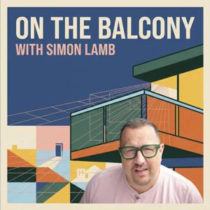 'On the Balcony' with Simon Lamb