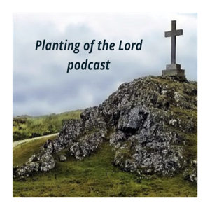 Planting of the Lord