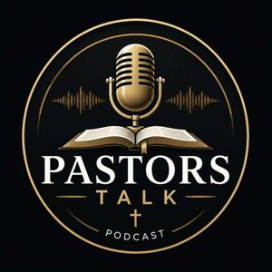 Pastors talk podcast
