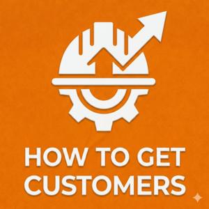 How to Get Customers