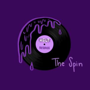 The Spin: A MELT FM Production