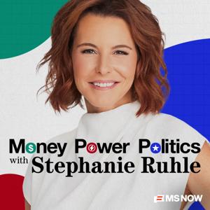Money, Power, Politics with Stephanie Ruhle