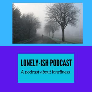 Lonely...Ish
