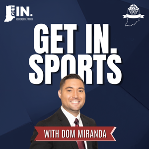 Get IN. Sports with Dom Miranda