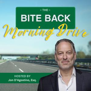 BITE BACK: The Morning Drive with Jon D'Agostino